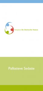 Hospice De Duinsche Hoeve_Folder Palliatieve Sedatie